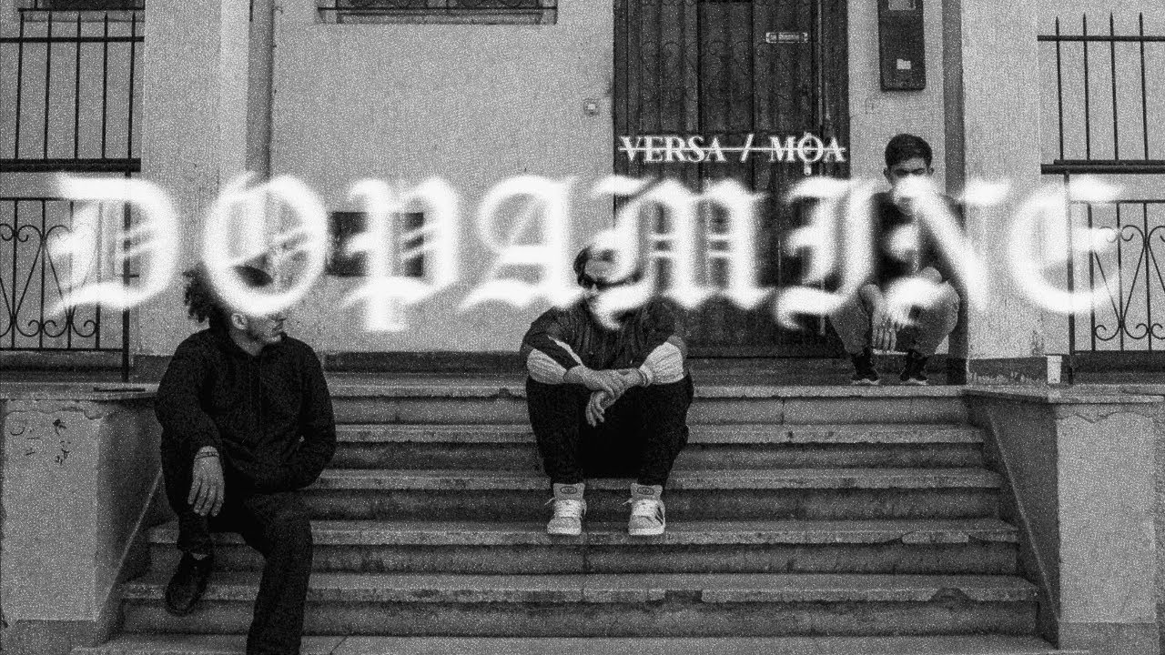 Versa999 -Dopamine ft Moa